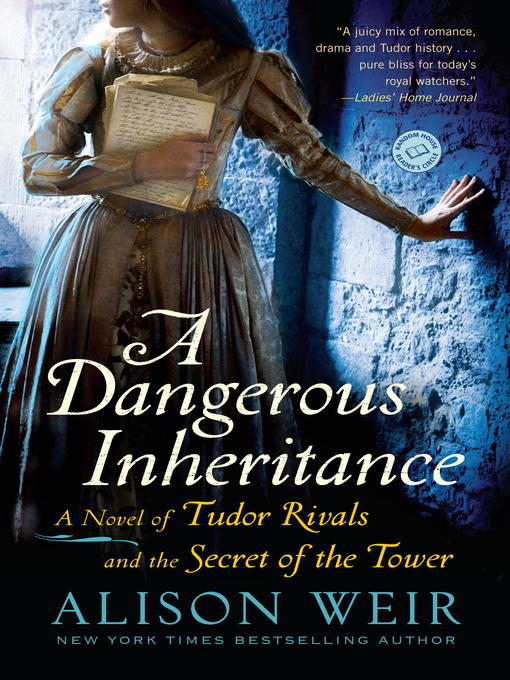 Title details for A Dangerous Inheritance by Alison Weir - Available